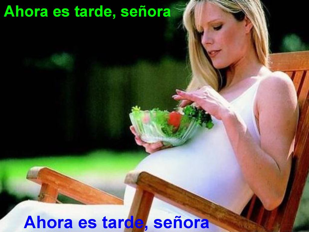 Ahora es tarde, señora Ahora es tarde, señora