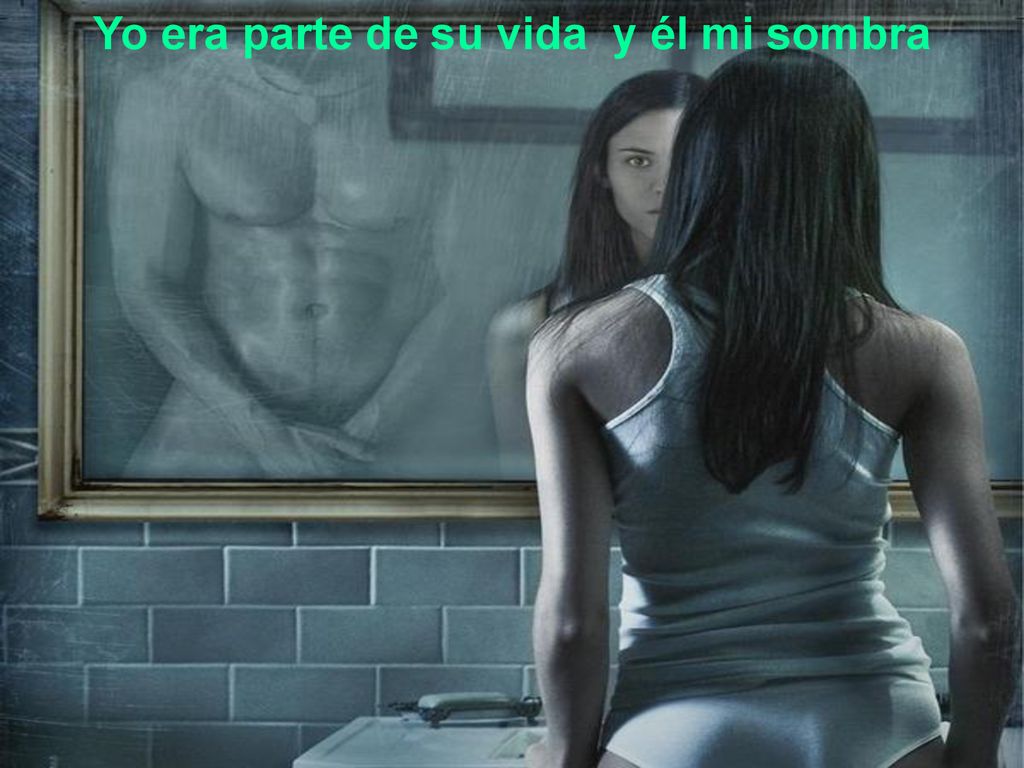Yo era parte de su vida y él mi sombra