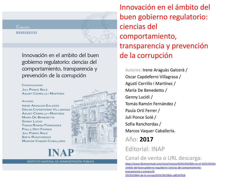 Innovación en el ámbito del buen gobierno regulatorio: ciencias del comportamiento, transparencia y prevención de la corrupción