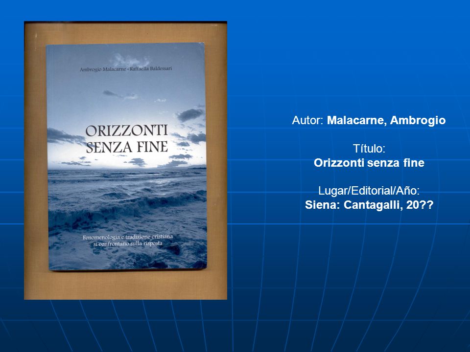 Orizzonti senza fine Siena: Cantagalli, 20