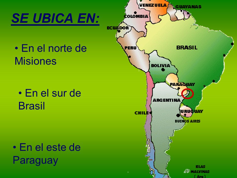 SE UBICA EN: En el norte de Misiones En el sur de Brasil