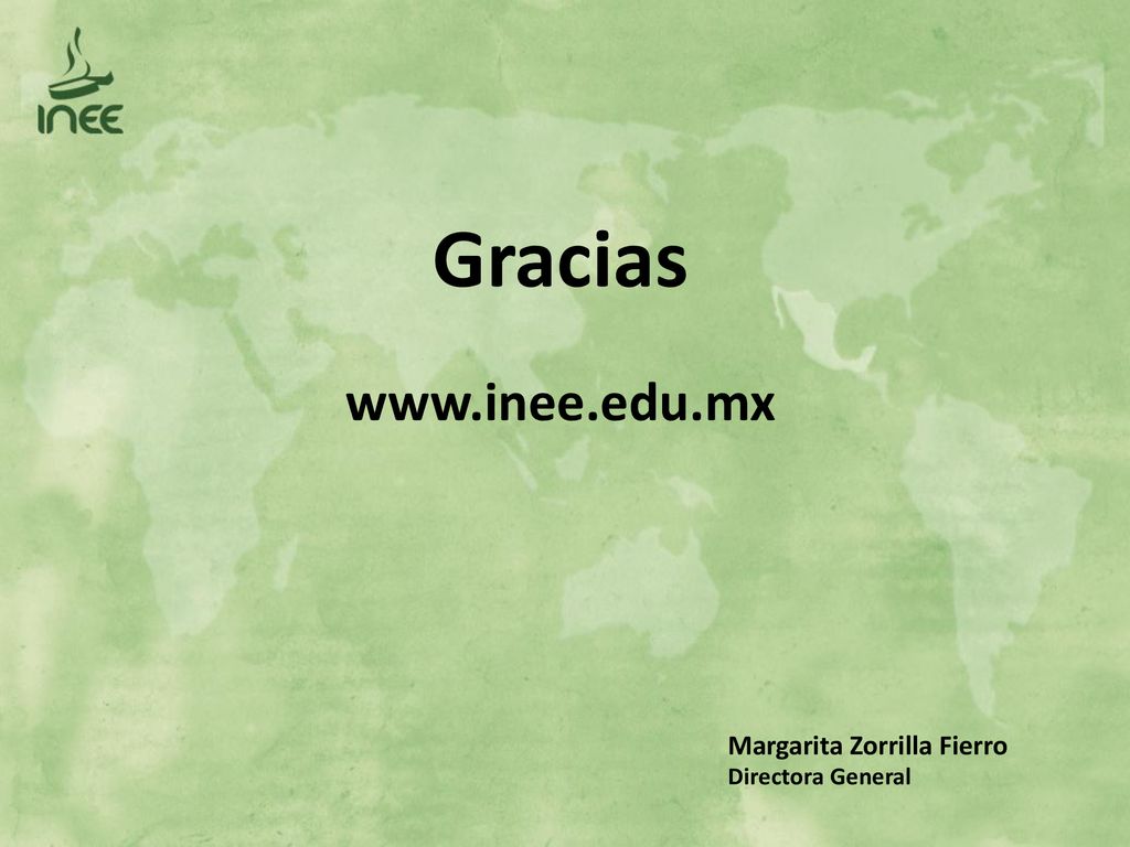 Gracias   Margarita Zorrilla Fierro Directora General
