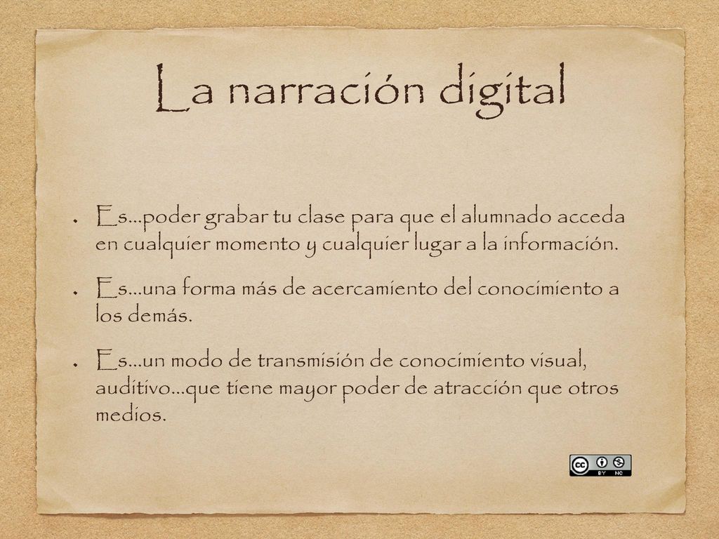 La narración digital Es...poder grabar tu clase para que el alumnado acceda en cualquier momento y cualquier lugar a la información.