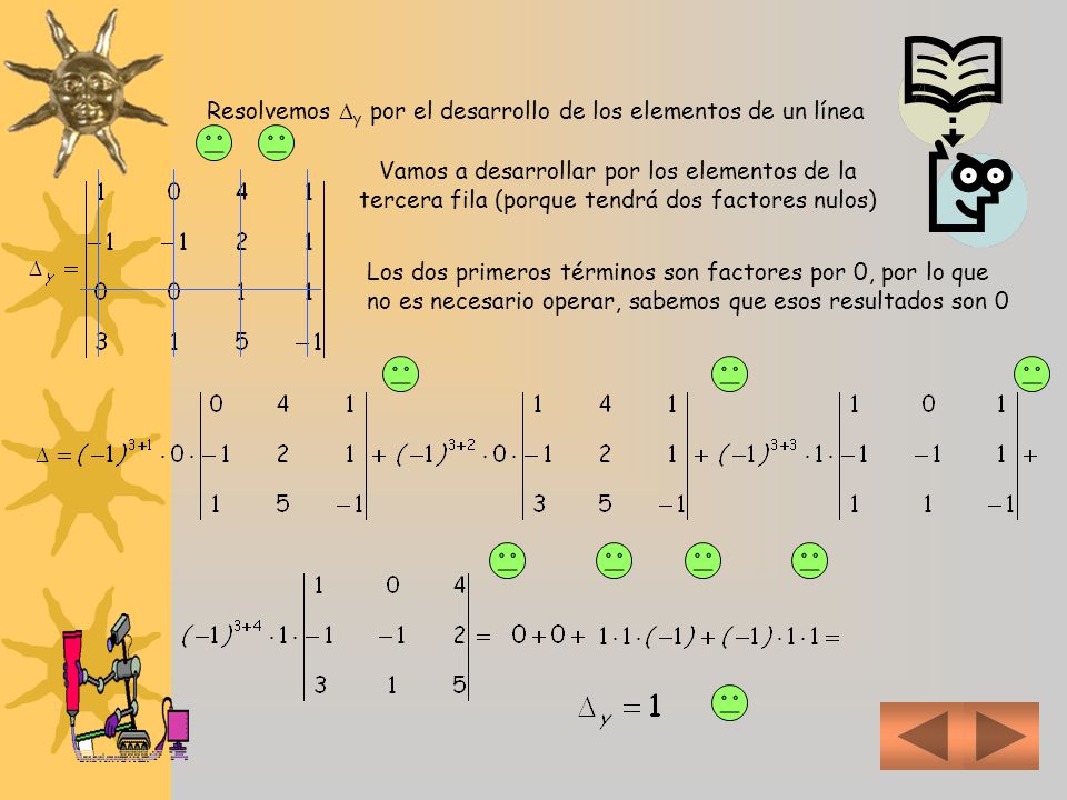 Resolvemos y por el desarrollo de los elementos de un línea