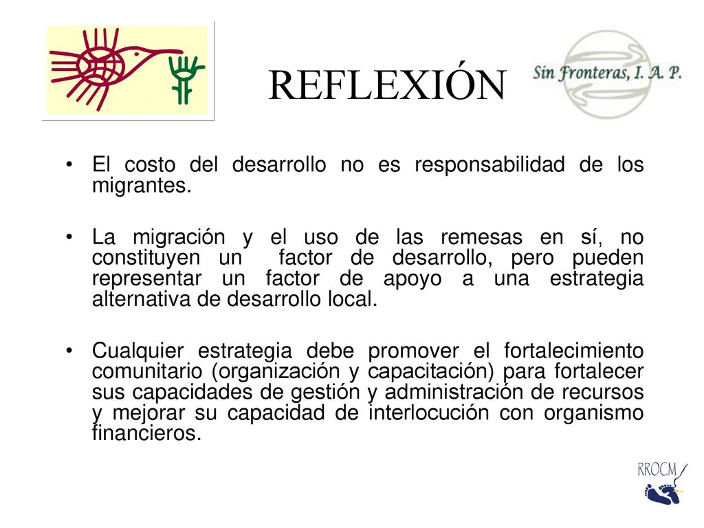 REFLEXIÓN El costo del desarrollo no es responsabilidad de los migrantes.