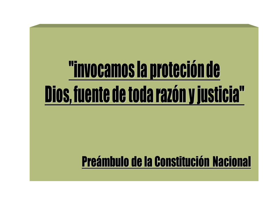 invocamos la proteción de Dios, fuente de toda razón y justicia