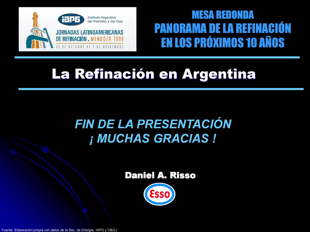 MESA REDONDA PANORAMA DE LA REFINACIÓN EN LOS PRÓXIMOS 10 AÑOS