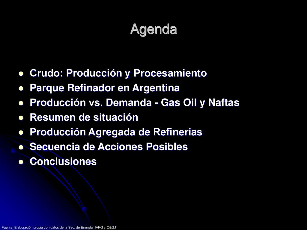 Agenda Crudo: Producción y Procesamiento Parque Refinador en Argentina