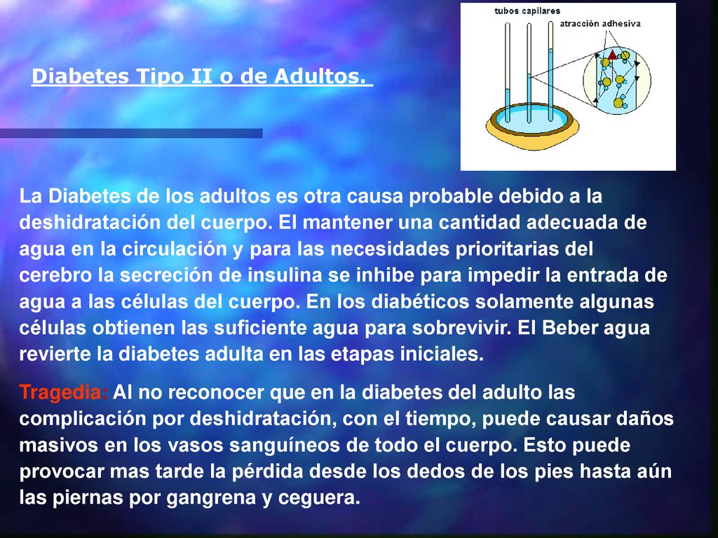 Diabetes Tipo II o de Adultos.