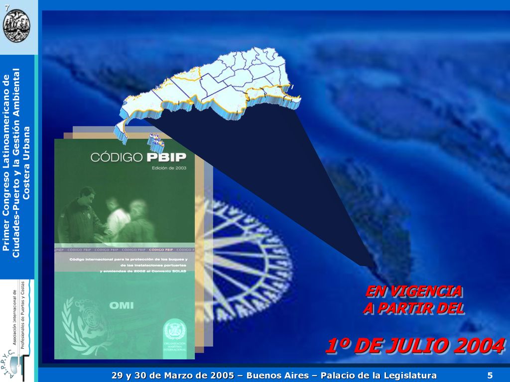 7 EN VIGENCIA A PARTIR DEL 1º DE JULIO 2004