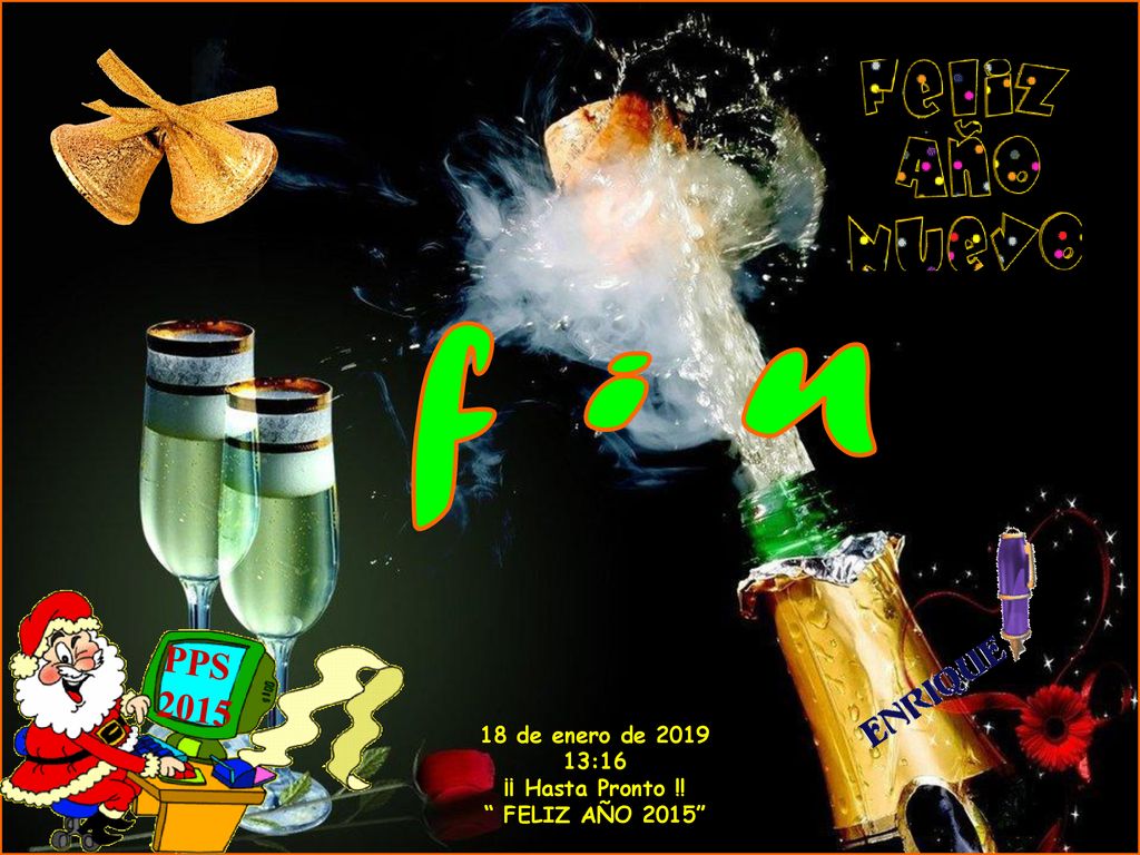 f i n PPS de enero de :16 ¡¡ Hasta Pronto !!