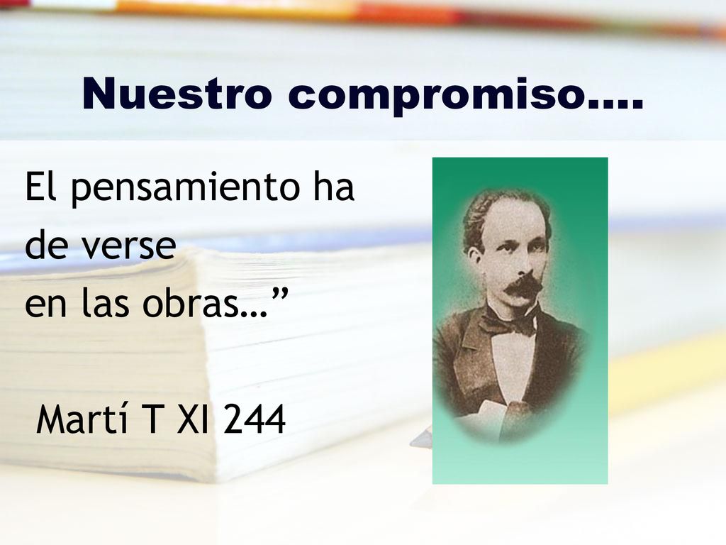 Nuestro compromiso…. El pensamiento ha de verse en las obras…