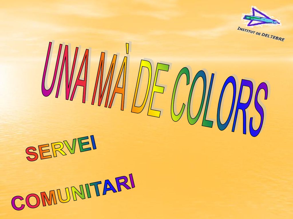 UNA MÀ DE COLORS SERVEI COMUNITARI