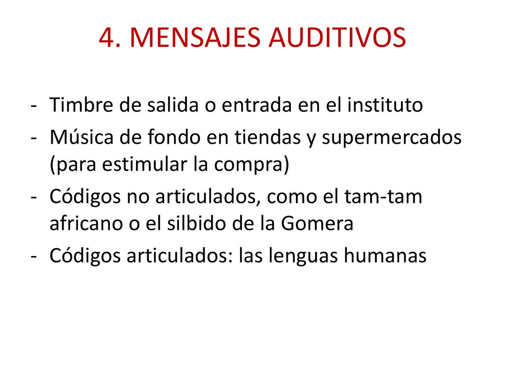 4. MENSAJES AUDITIVOS Timbre de salida o entrada en el instituto