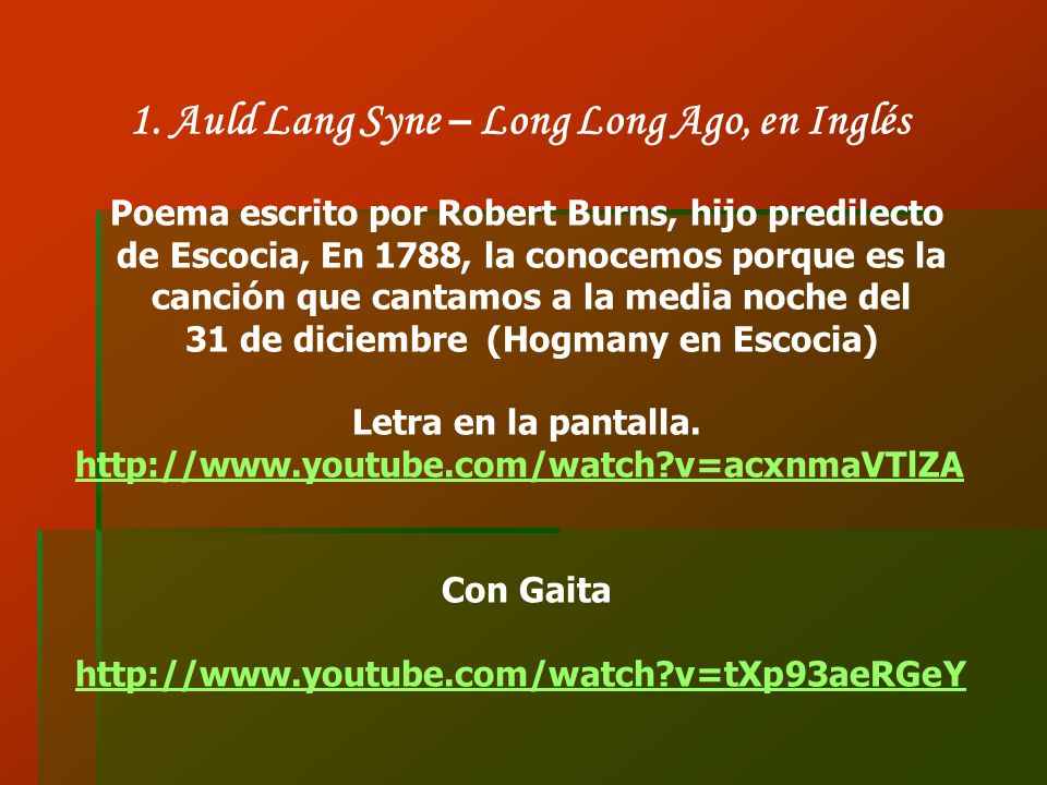 1. Auld Lang Syne – Long Long Ago, en Inglés