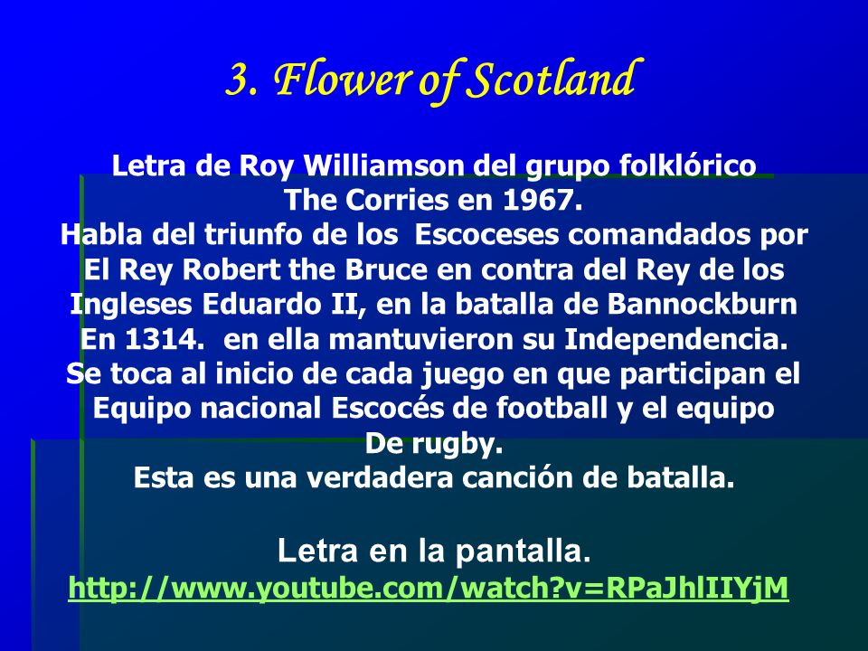 3. Flower of Scotland Letra en la pantalla.