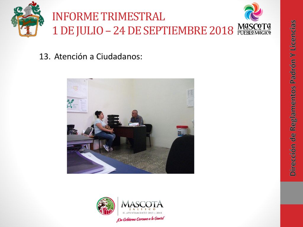 INFORME TRIMESTRAL 1 DE JULIO – 24 DE SEPTIEMBRE 2018