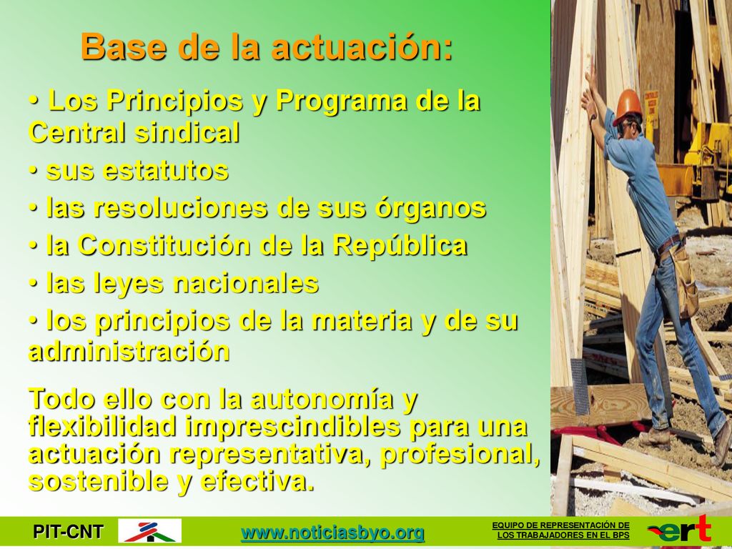 Base de la actuación: Los Principios y Programa de la Central sindical