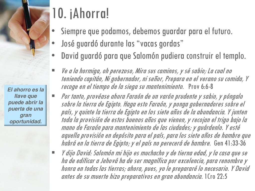 10. ¡Ahorra! Siempre que podamos, debemos guardar para el futuro.