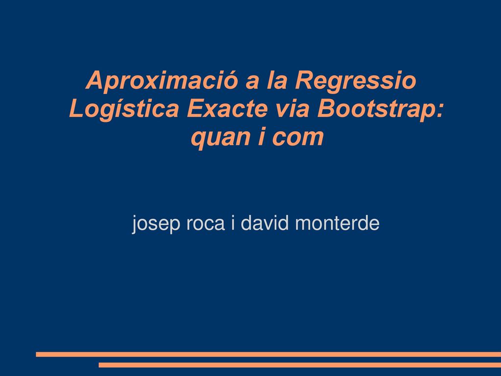 Aproximació a la Regressio Logística Exacte via Bootstrap: quan i com