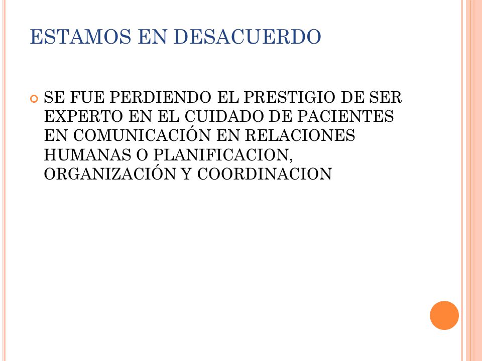 ESTAMOS EN DESACUERDO