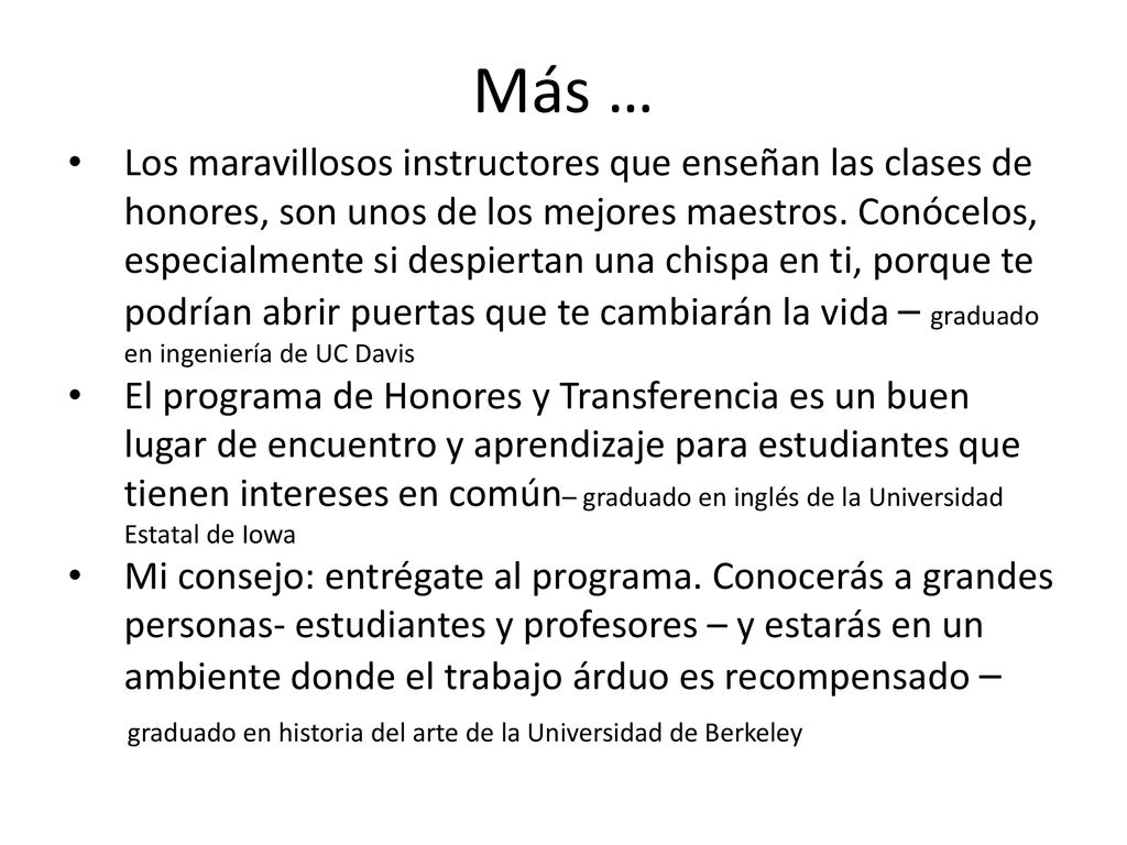 Más … graduado en historia del arte de la Universidad de Berkeley