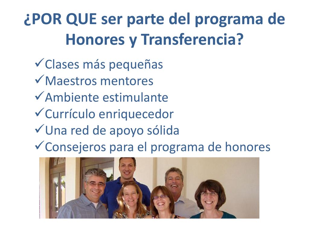 ¿POR QUE ser parte del programa de Honores y Transferencia