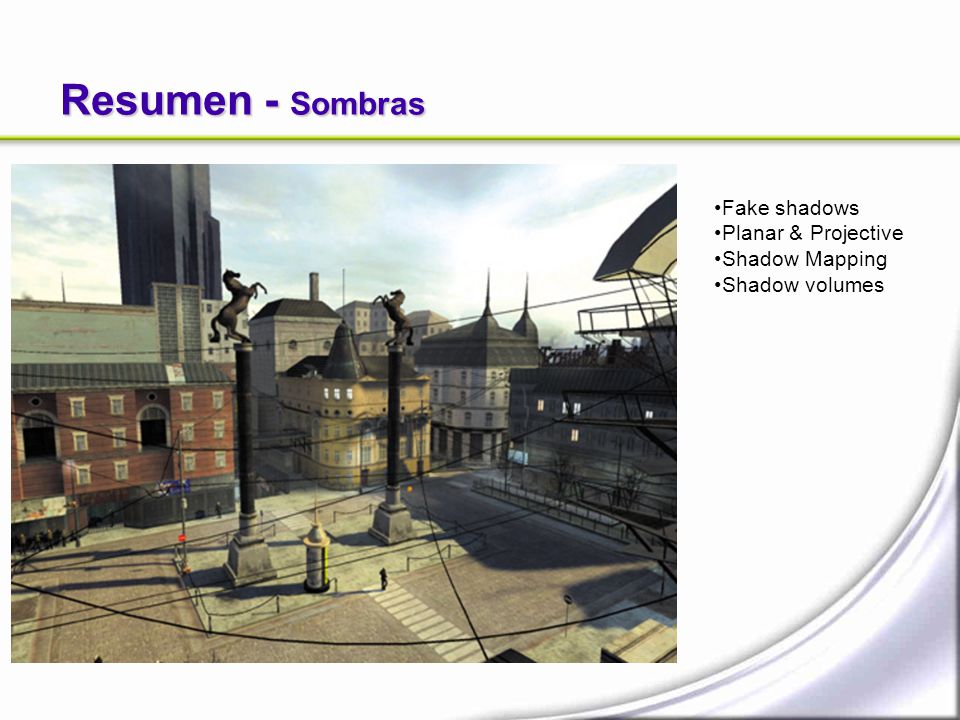 Resumen - Sombras Fake shadows Planar & Projective Shadow Mapping