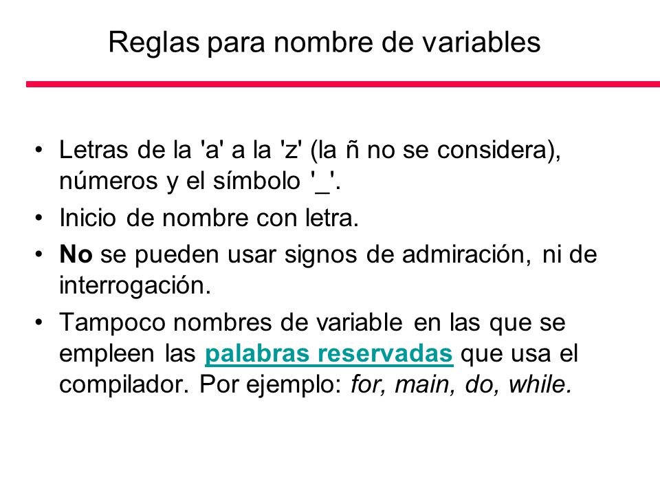 Reglas para nombre de variables