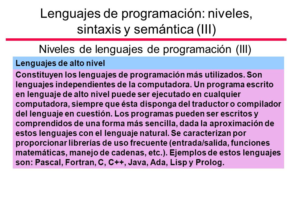 Lenguajes de programación: niveles, sintaxis y semántica (III)