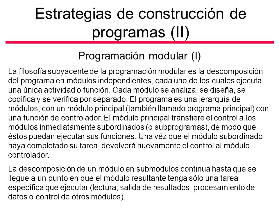 Estrategias de construcción de programas (II)