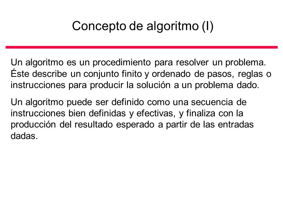 Concepto de algoritmo (I)