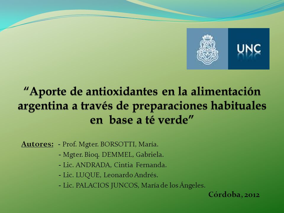 Aporte de antioxidantes en la alimentación argentina a través de preparaciones habituales en base a té verde
