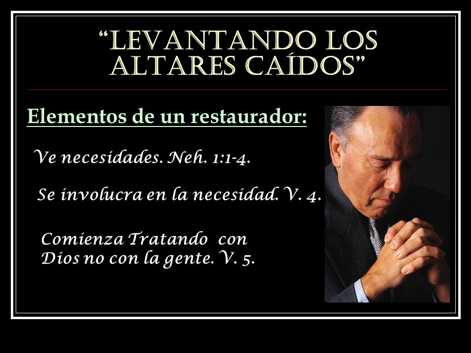 LEVANTANDO LOS ALTARES CAÍDOS