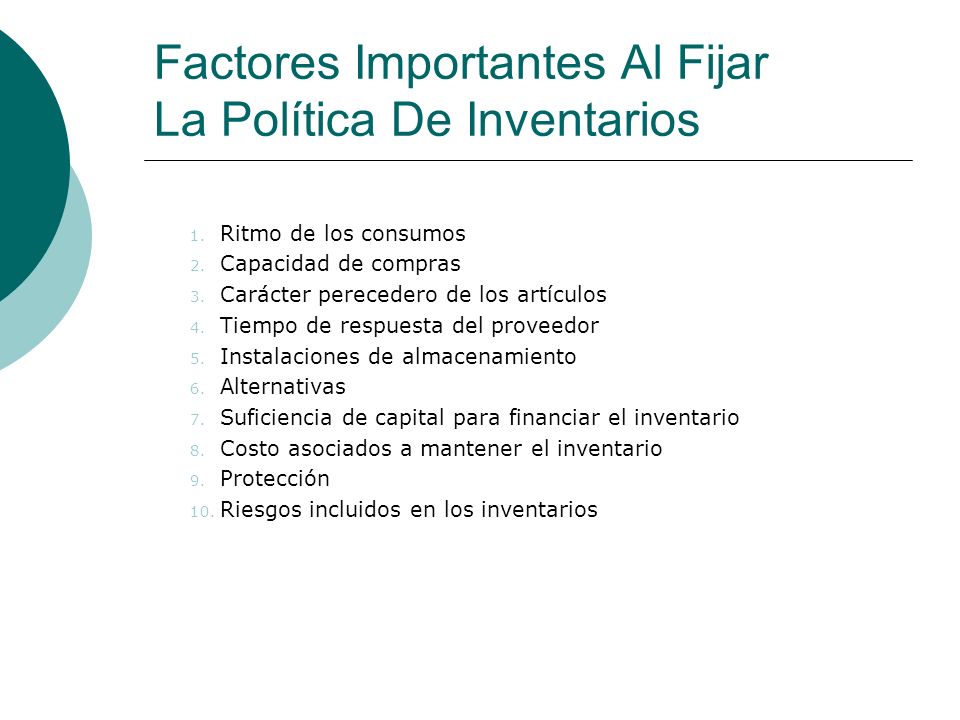 Factores Importantes Al Fijar La Política De Inventarios