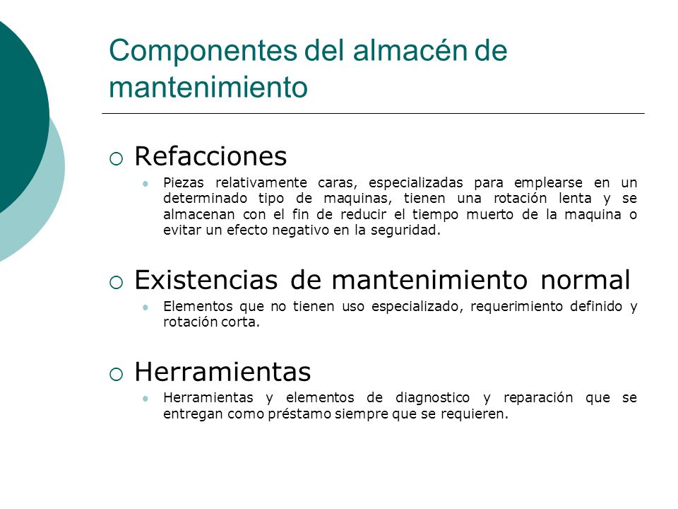 Componentes del almacén de mantenimiento
