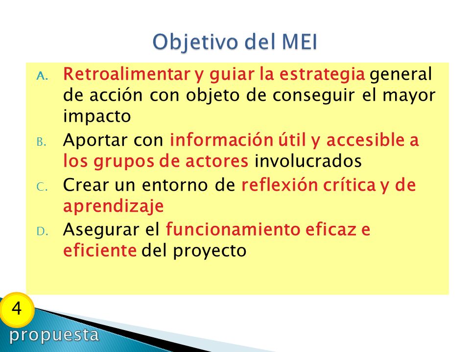Objetivo del MEI 4 propuesta