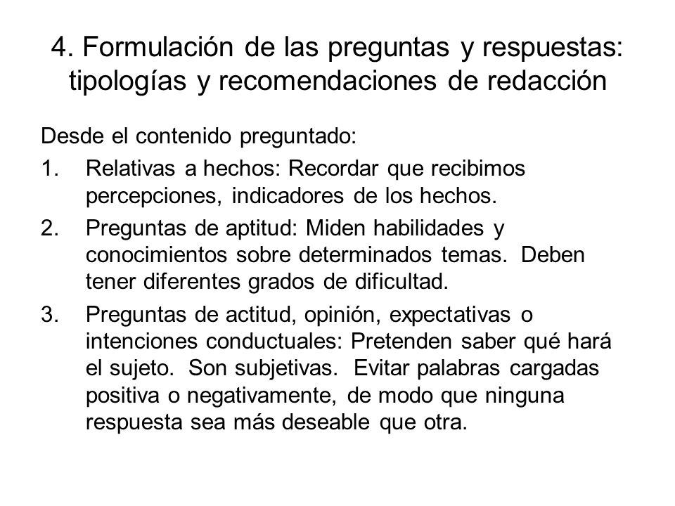 4. Formulación de las preguntas y respuestas: tipologías y recomendaciones de redacción