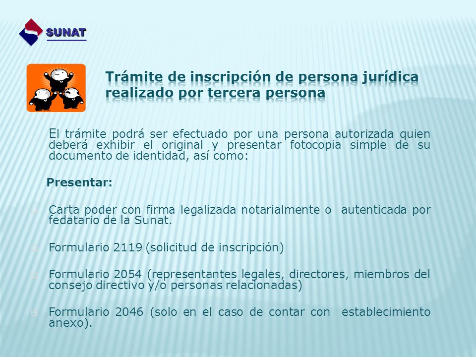 SUNAT Trámite de inscripción de persona jurídica realizado por tercera persona.