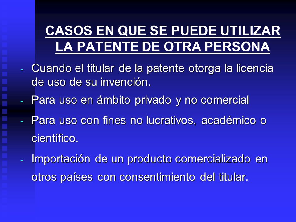 CASOS EN QUE SE PUEDE UTILIZAR LA PATENTE DE OTRA PERSONA