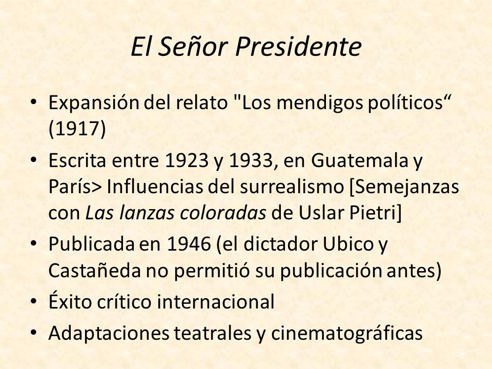 El Señor Presidente Expansión del relato Los mendigos políticos (1917)