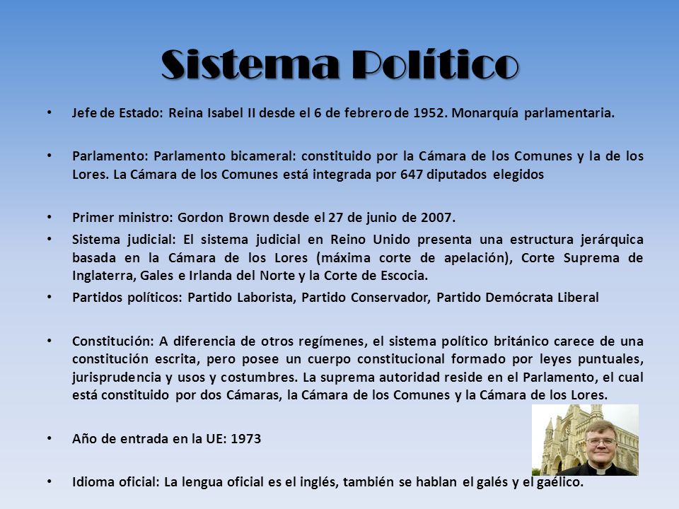 Sistema Político Jefe de Estado: Reina Isabel II desde el 6 de febrero de Monarquía parlamentaria.