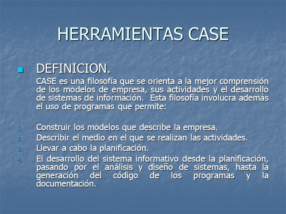 HERRAMIENTAS CASE DEFINICION.