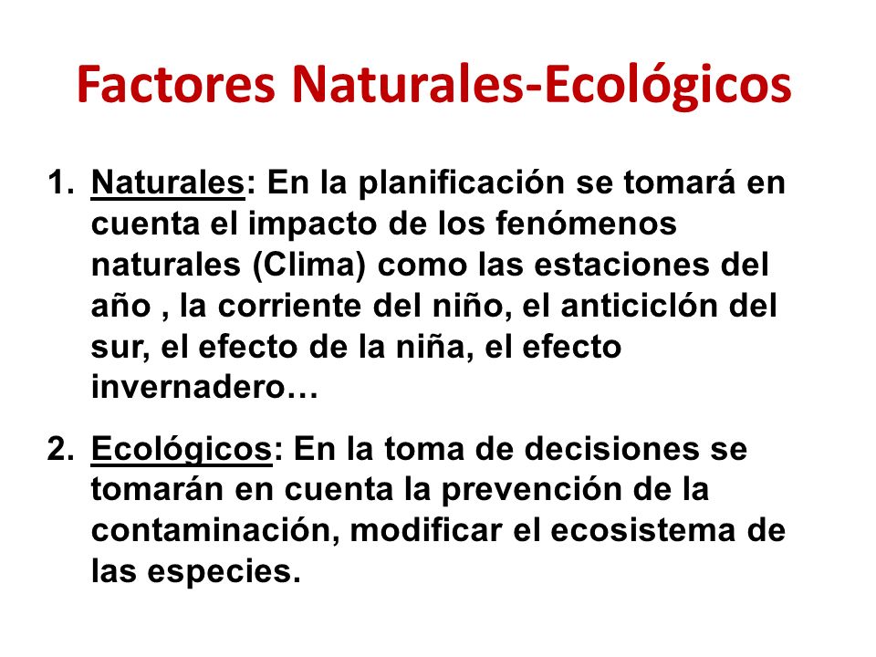Factores Naturales-Ecológicos