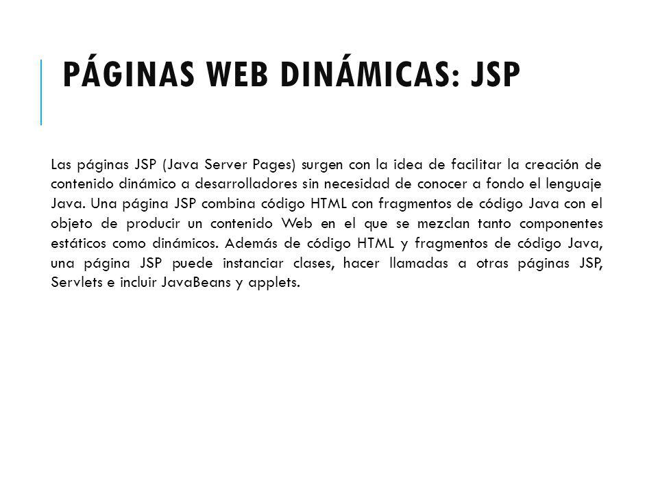 Páginas web dinámicas: JSP