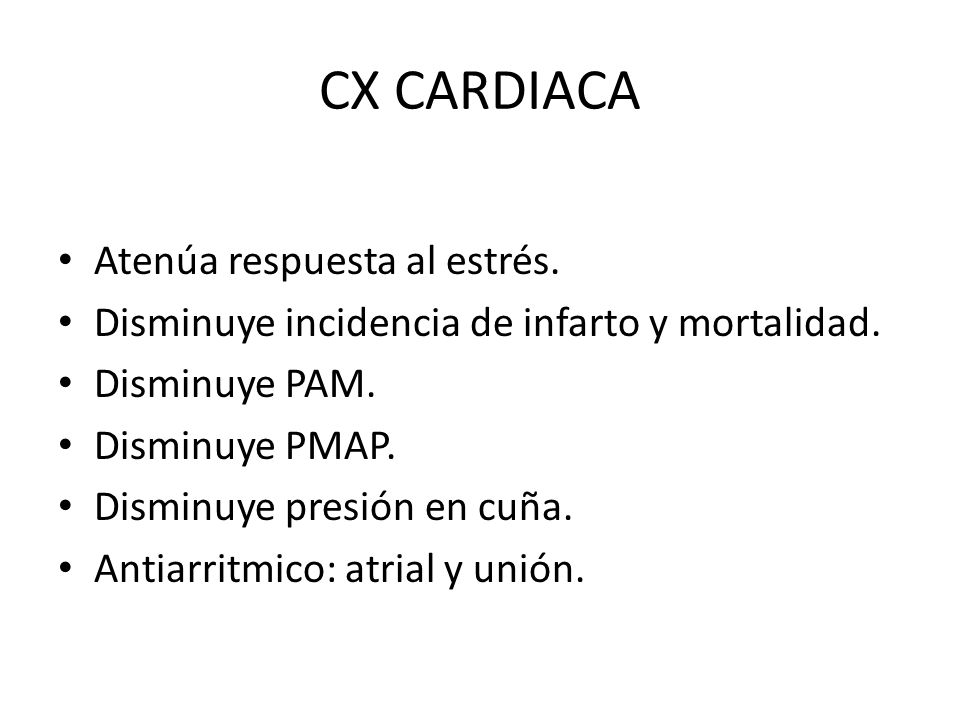 CX CARDIACA Atenúa respuesta al estrés.
