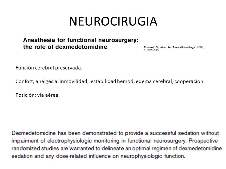 NEUROCIRUGIA Función cerebral preservada.