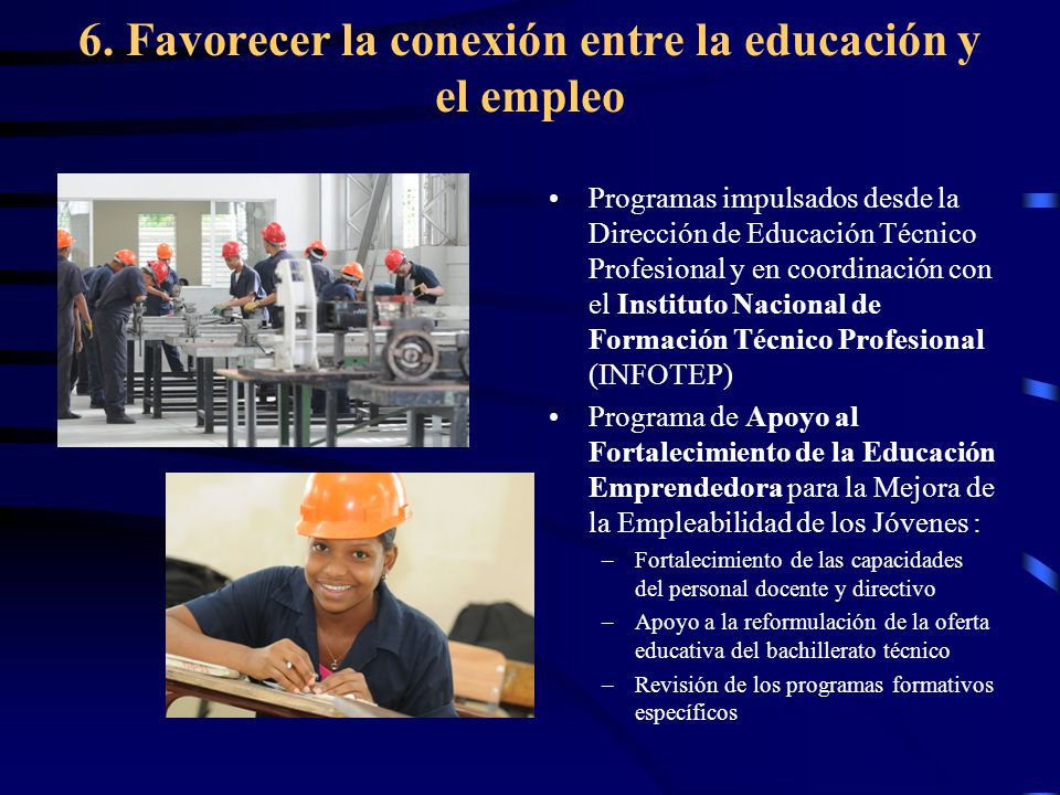 6. Favorecer la conexión entre la educación y el empleo