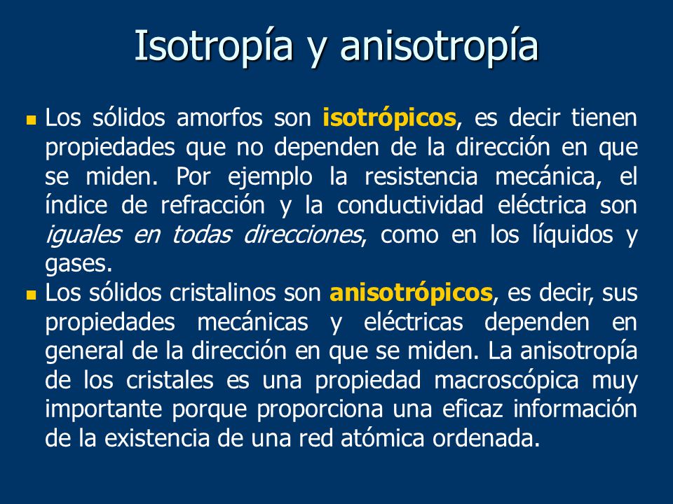 Isotropia/Anisotropia