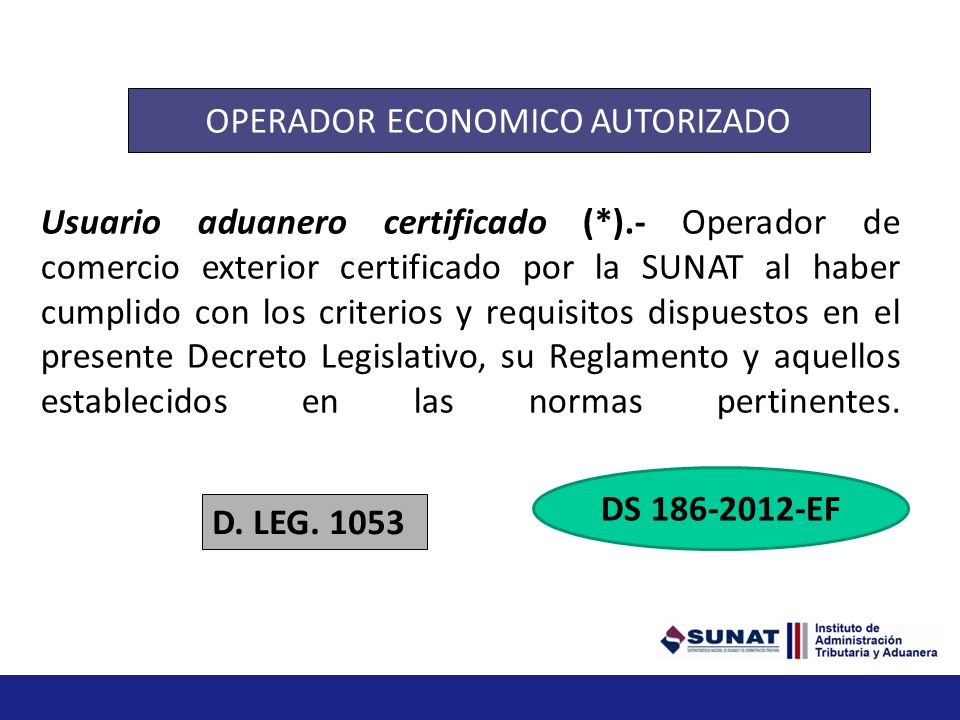 OPERADOR ECONOMICO AUTORIZADO